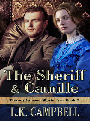 cover image of The Sheriff & Camille
